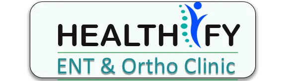 Healthify ENT & Ortho Clinic
